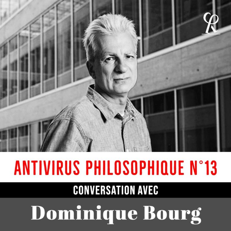 cover art for DOMINIQUE BOURG // Antivirus Philosophique Nº13