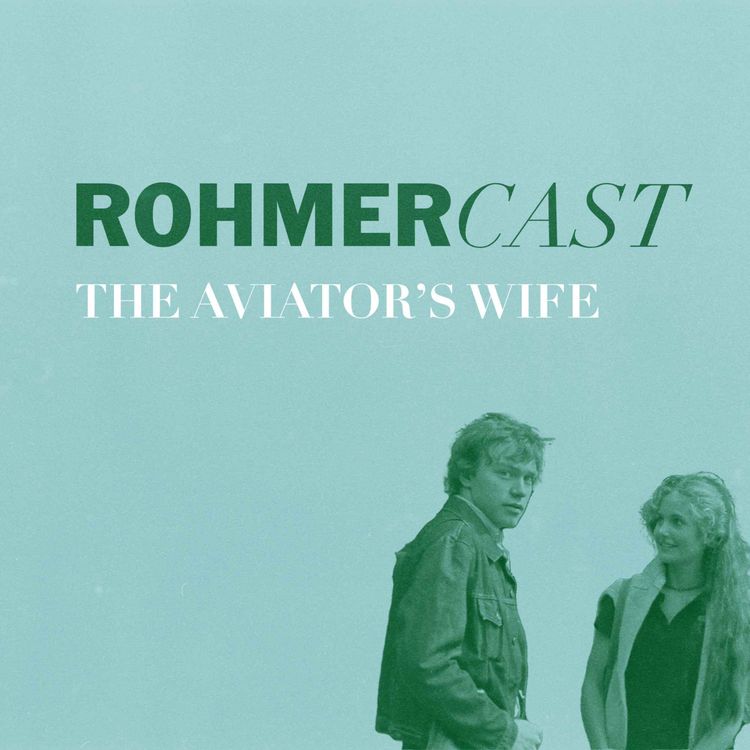 cover art for RohmerCast: The Aviator's Wife 