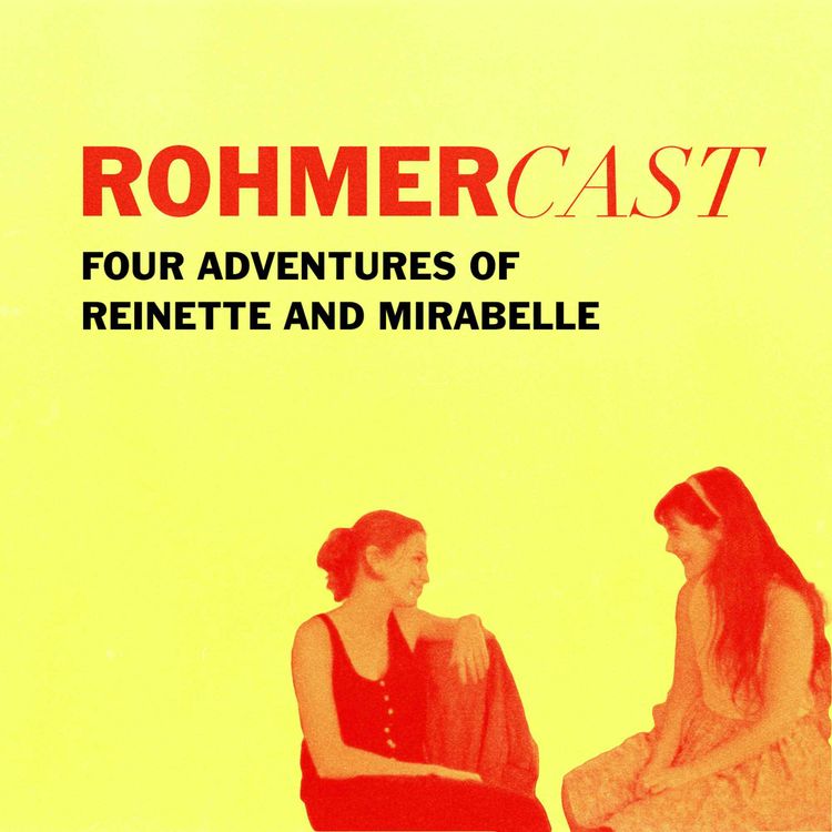 cover art for RohmerCast: The Four Adventures of Reinette and Mirabelle