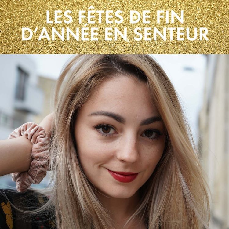 cover art for Note de cœur #19: Les fêtes de fin d'année en senteur