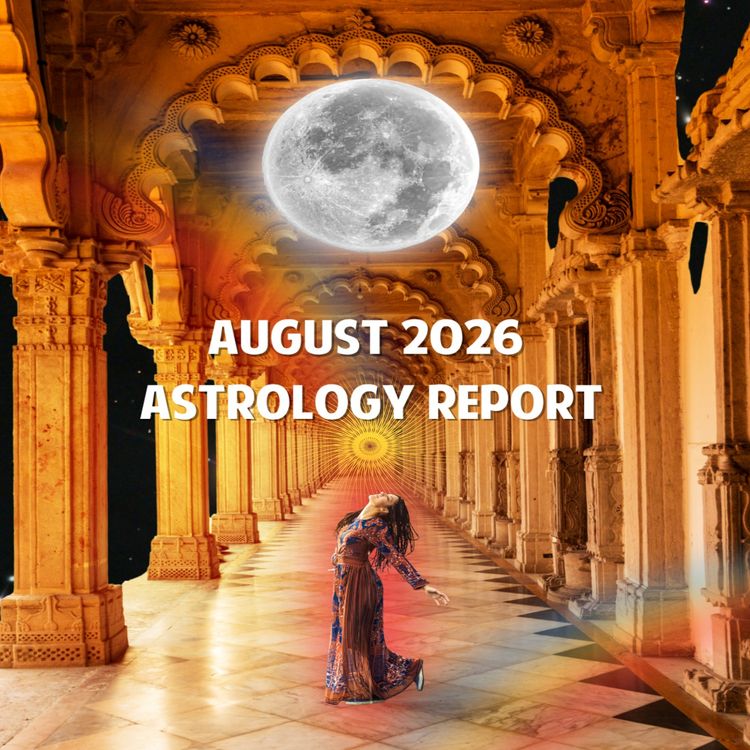 cover art for August 2026 Astrology Report