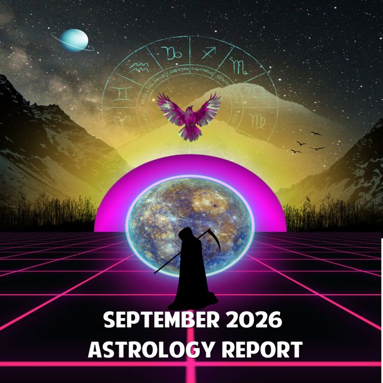 cover art for September 2026 Astrology Report 