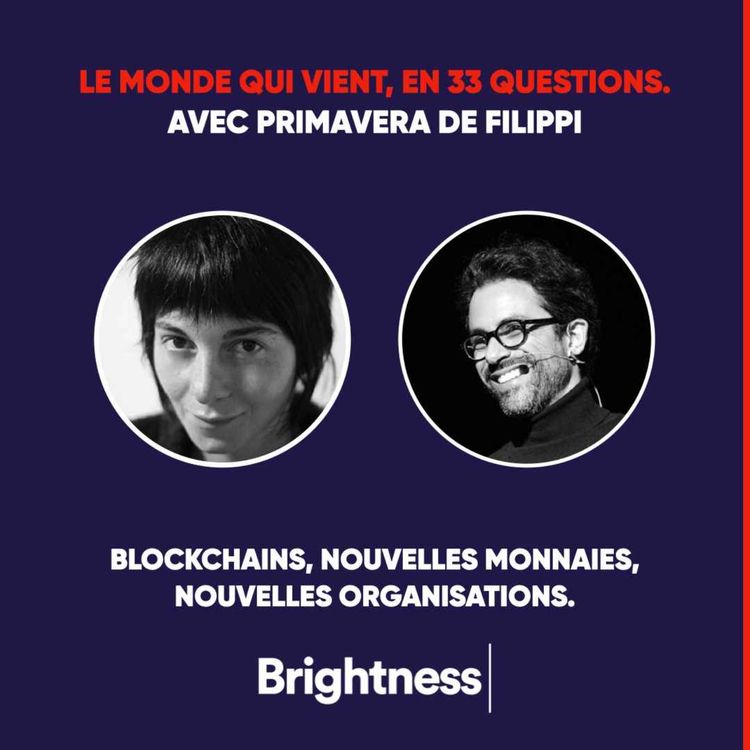cover art for Blockchains, nouvelle monnaies, nouvelles organisations. Primavera de Filippi — LMVQ #3