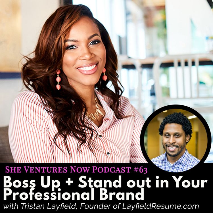 cover art for #63: Boss Up! + Stand out in Your Professional Brand