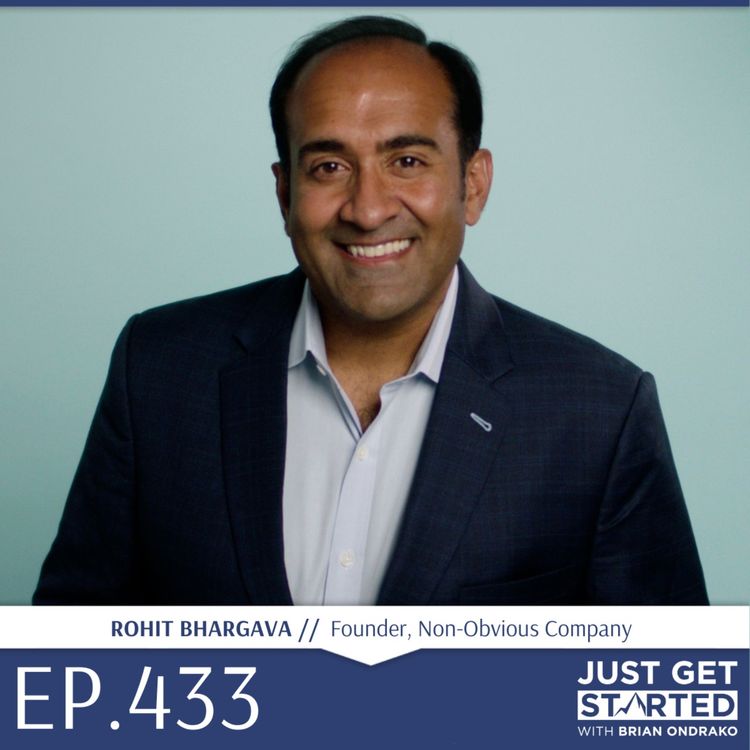 cover art for #433 Rohit Bhargava - Founder, Non-Obvious Company