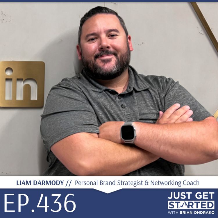 cover art for #436 Liam Darmody - Personal Brand Strategist and Networking Coach