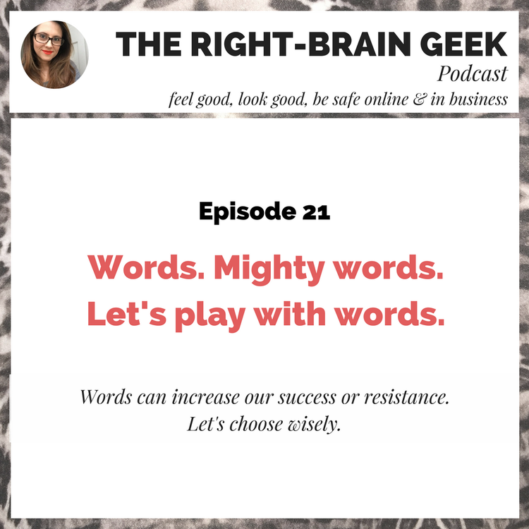 cover art for #21 - Words. Mighty words. Let's play with words.