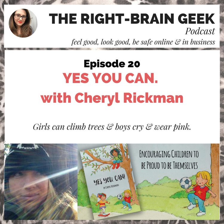 cover art for #20 - YES YOU CAN. A story to boost gender equality with Cheryl Rickman
