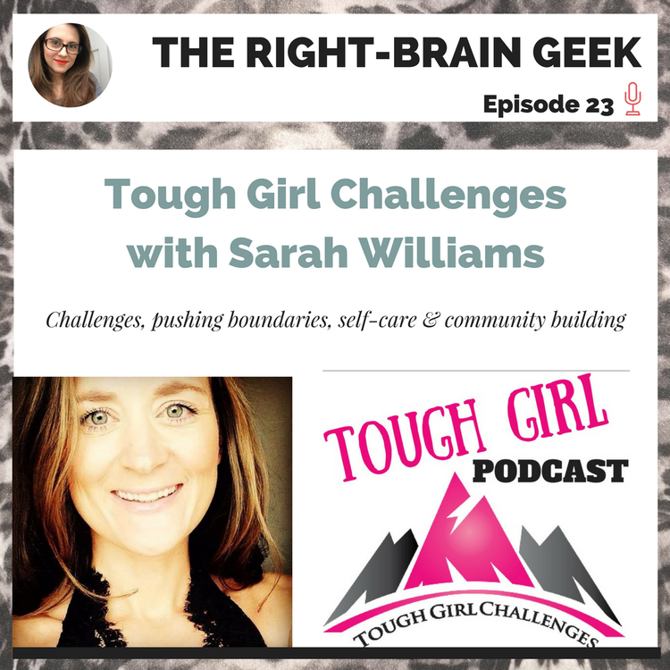 cover art for #23 - Sarah Willliams of Tough Girl Challenges