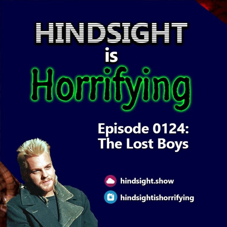 cover art for The Lost Boys - Episode 0124