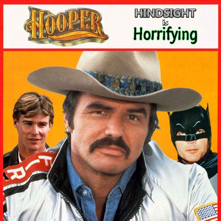 cover art for Burt Reynolds and Jan-Michael Vincent Break a World Record! It's "Hooper" on Hindsight is Horrifying!