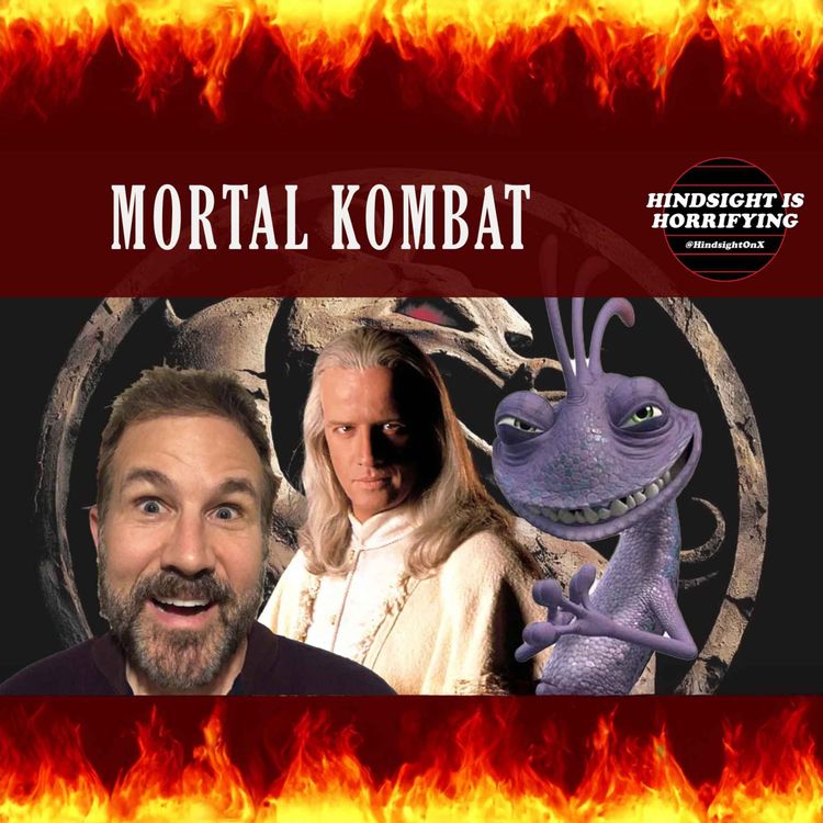 cover art for Talking about Mortal Kombat (1995) on Hindsight is Horrifying.