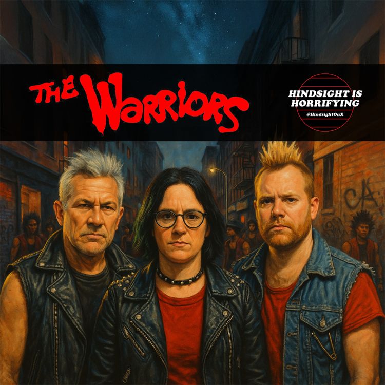 cover art for Warriors! Come out to Play! On Hindsight is Horrifying