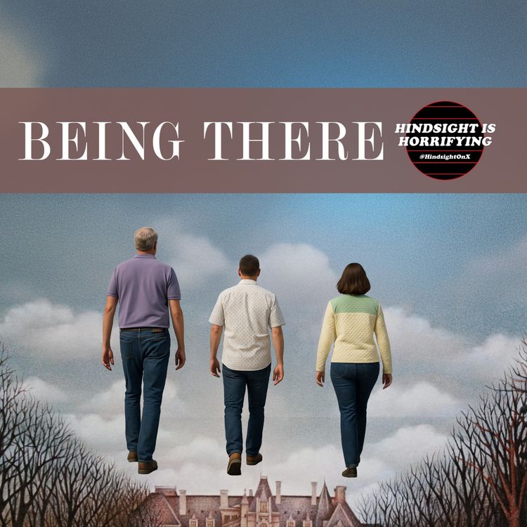 cover art for The Gardener Walks on Water. We Talk "Being There" on HiH