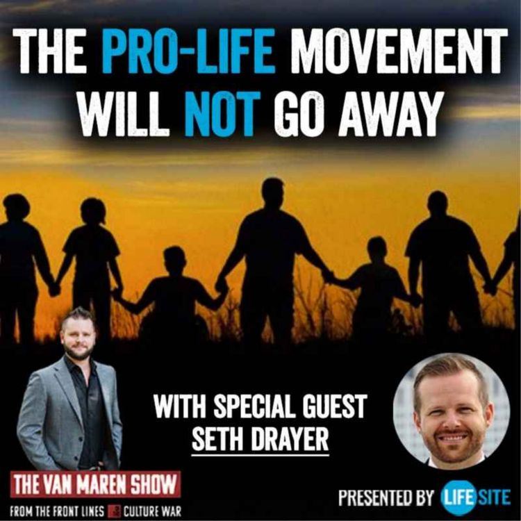 cover art for 'The pro-life movement will not go away': Activist encourages not to give up the culture war