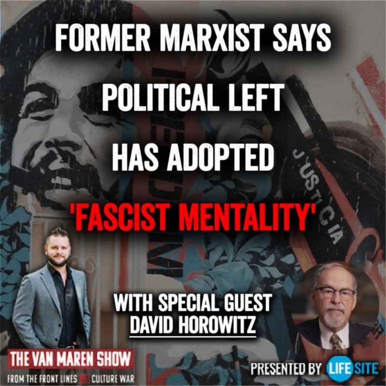 cover art for Marxist turned conservative author says political Left has adopted a 'fascist mentality'