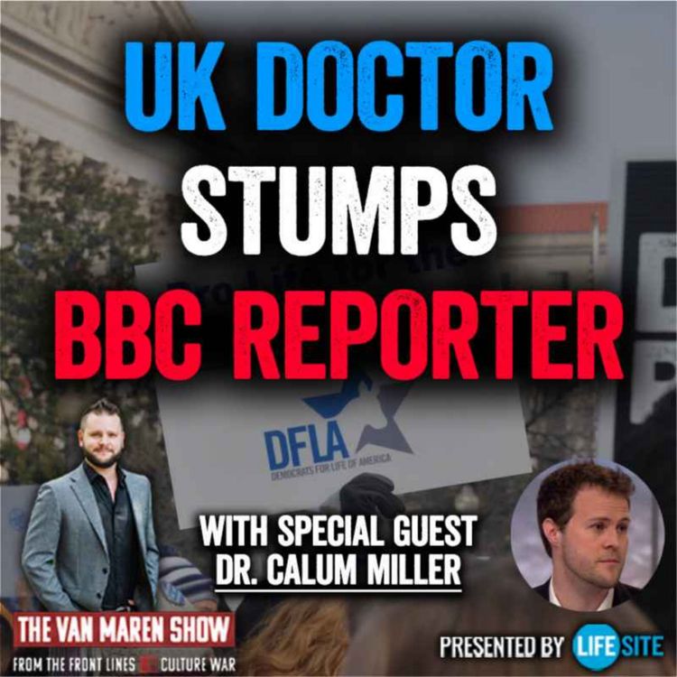cover art for This UK pro-life doctor stumps BBC reporter on the Texas heartbeat law