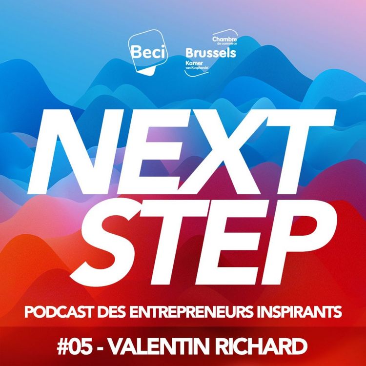 cover art for #05 - Valentin Richard : 22 ans, serial entrepreneur de Menu Next Door à Koudetat 