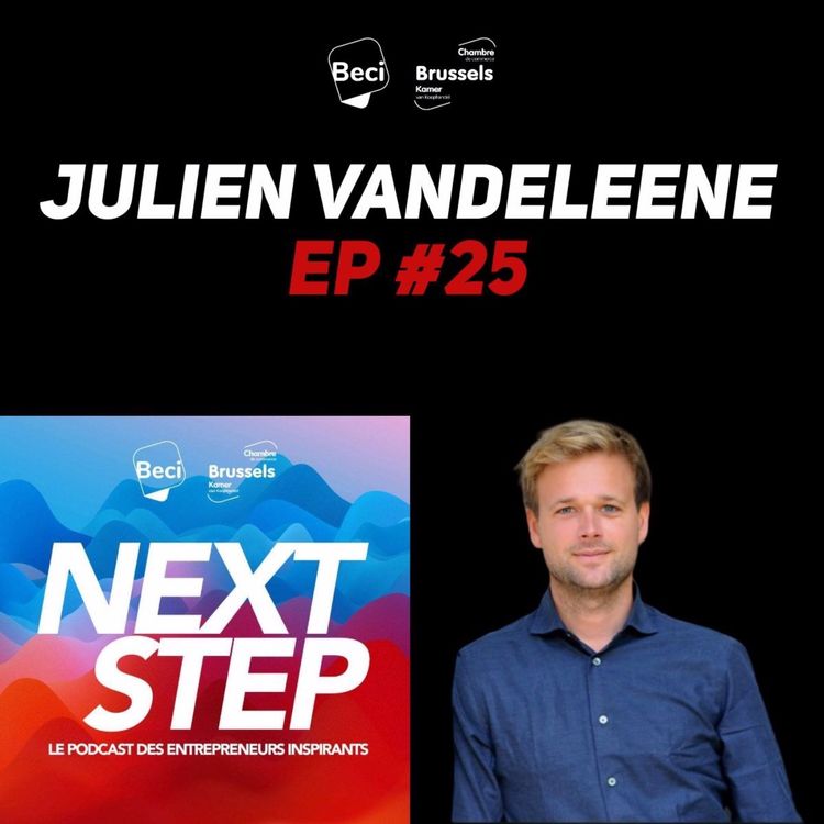 cover art for #25 - Julien Vandeleene - 3 millions d'euros  pour conquérir le marché du parking partagé 