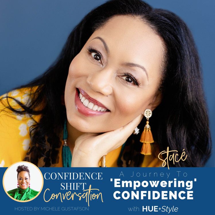 cover art for Journey To Empowering Confidence with Stacè: From Silent to Seen