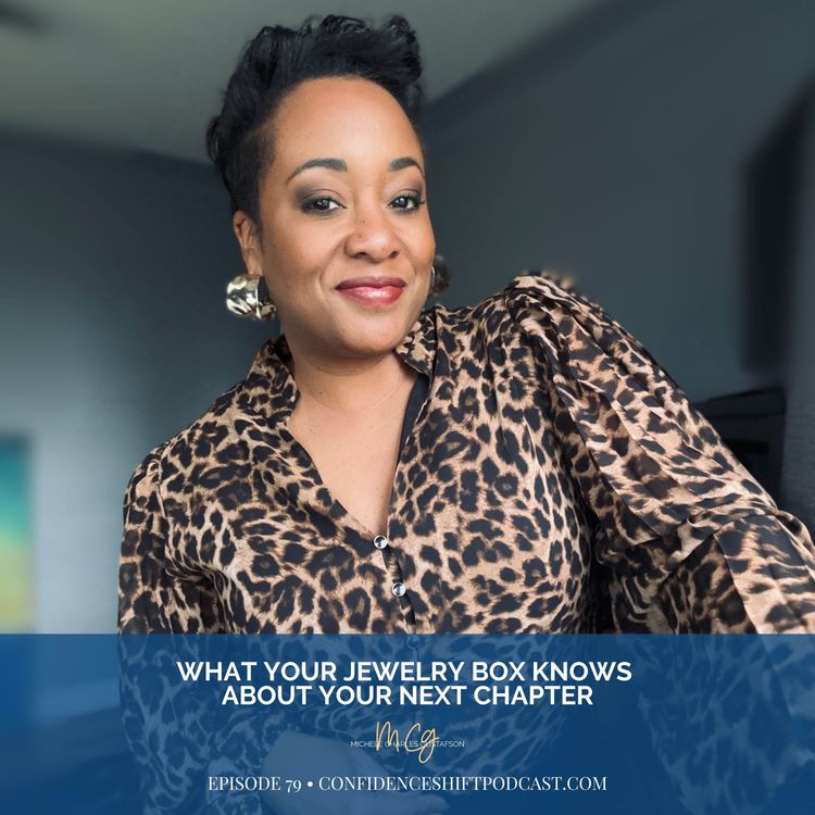 cover art for What Your Jewelry Box Knows About Your Next Chapter