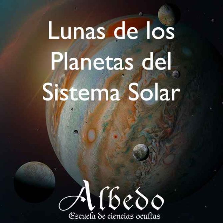 cover art for Las Lunas de los Planetas del Sistema Solar Pt.1