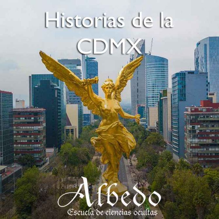 cover art for Historias de las CDMX Pt3