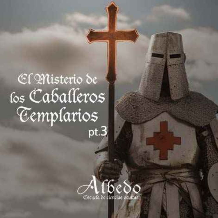 cover art for El Misterio de los Caballeros Templarios pt.3