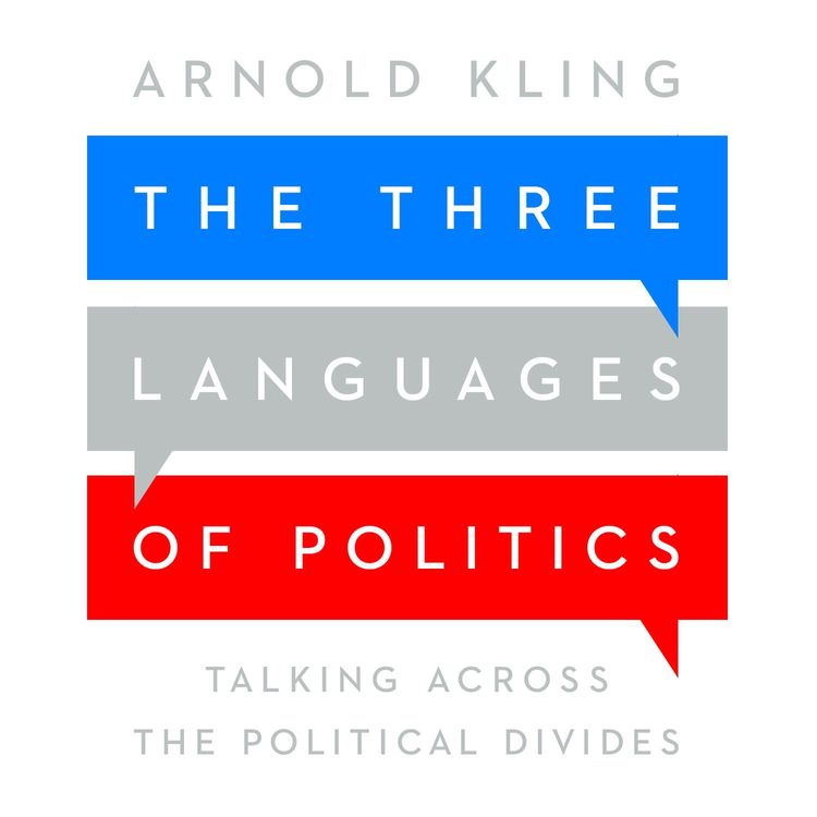 cover art for The Three Languages of Politics by Arnold Kling