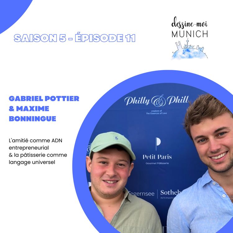 cover art for Gabriel Pottier & Maxime Bonningue, fondateurs de la maison de pâtisserie Petit Paris