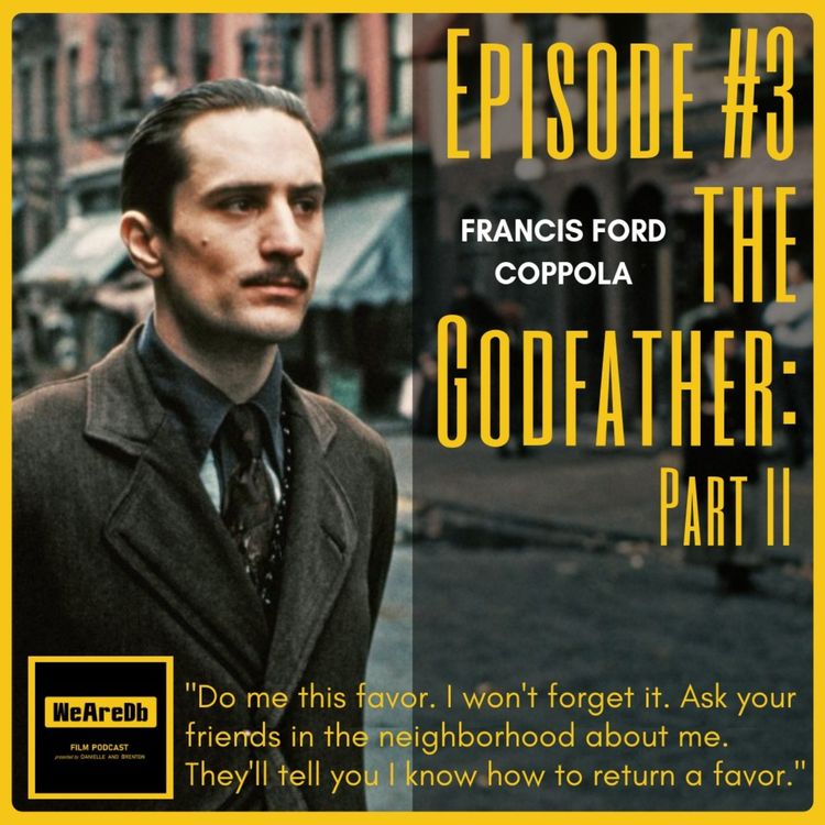 cover art for Episode #3 - The Godfather: Part 2
