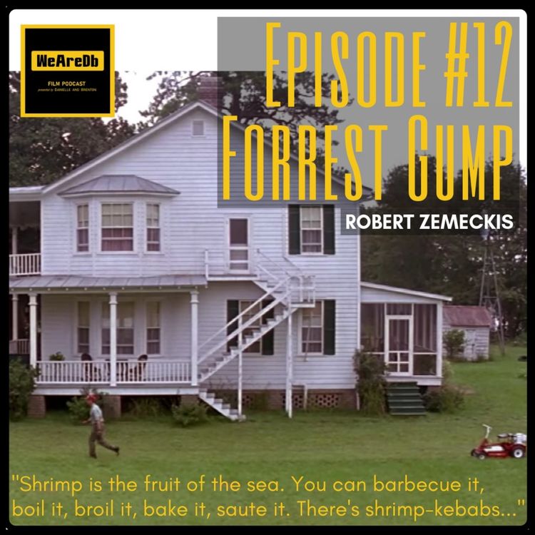 cover art for Episode #12 - Forrest Gump