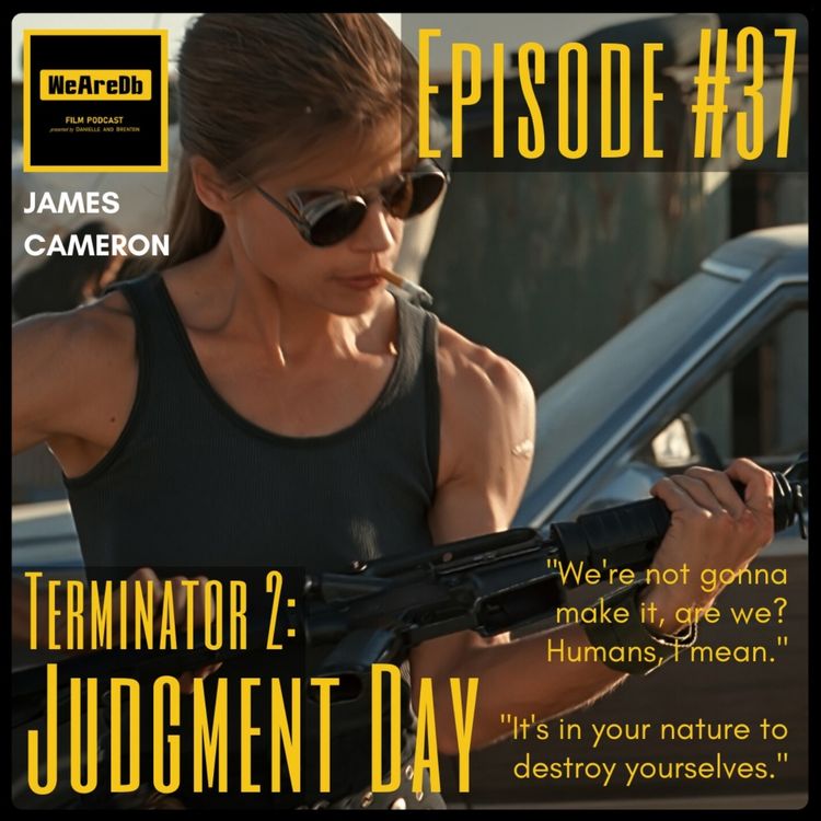 cover art for Episode #37 - Terminator 2: Judgment Day
