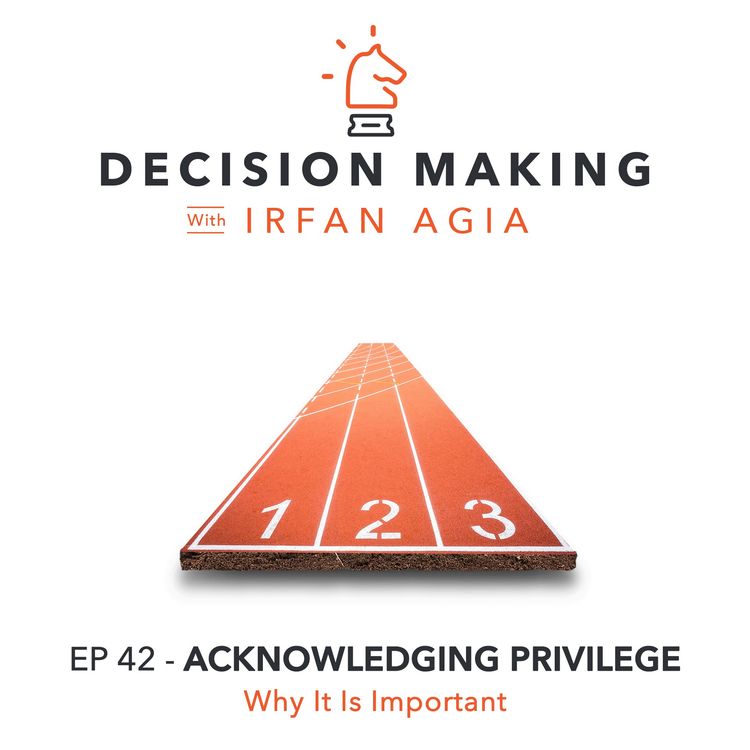 cover art for EP 42 - Acknowledging Privilege