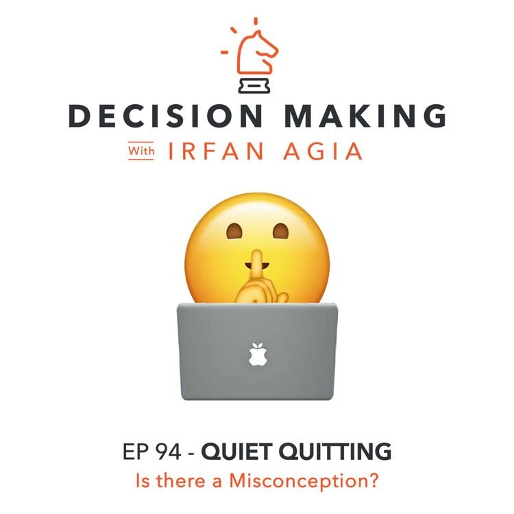 cover art for EP 94 - Quiet Quitting