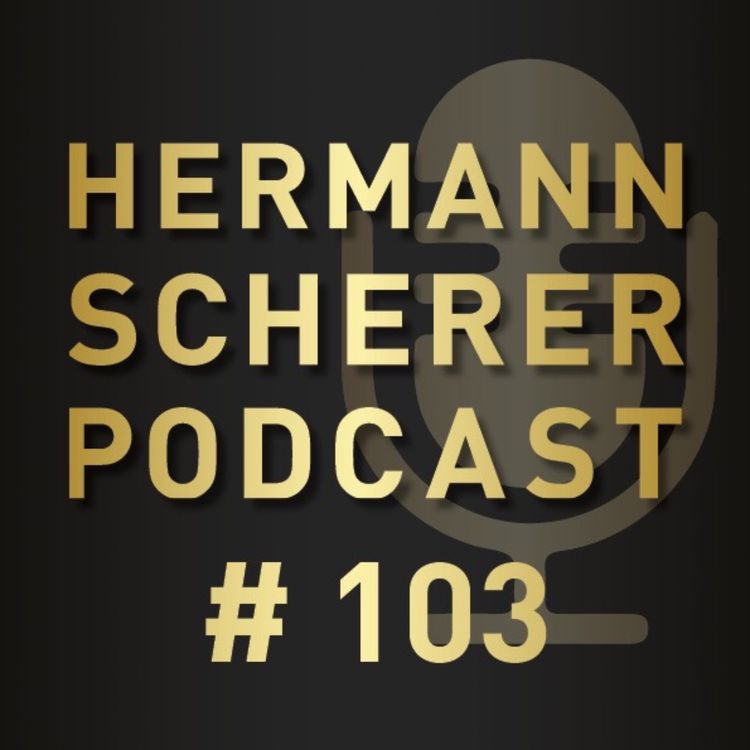 cover art for # 103 - Ein Mann bringt die Unternehmer zusammen - Harald Leis