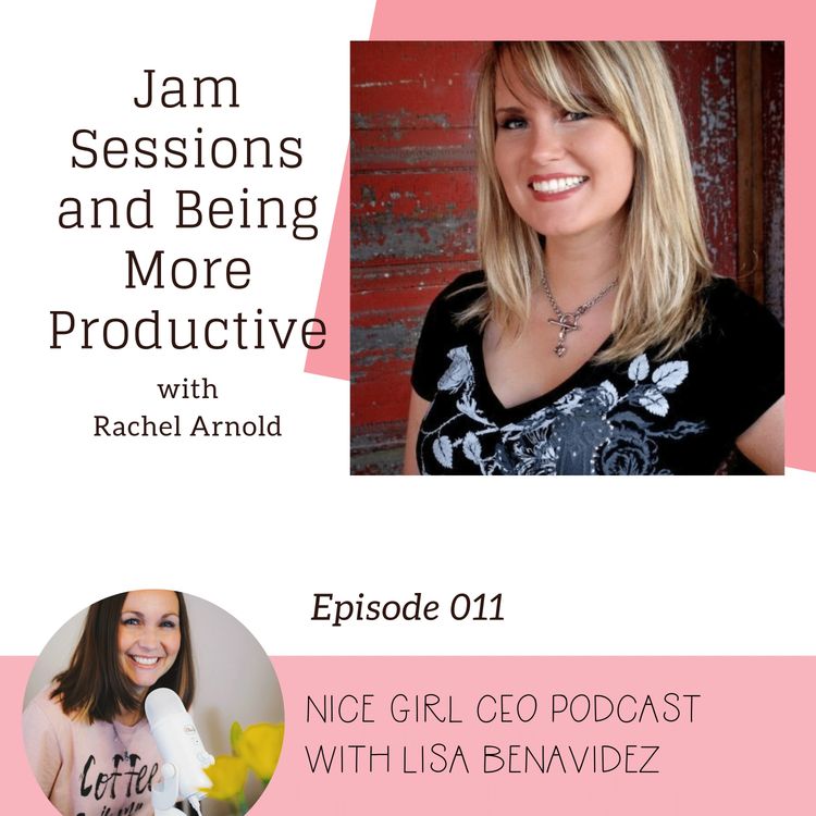 cover art for Jam Sessions and Being More Productive with Rachel Arnold