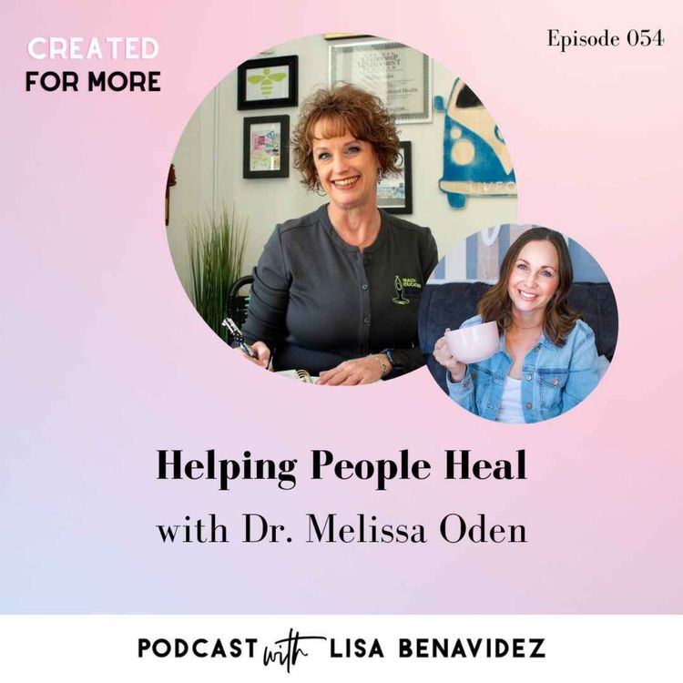 cover art for Helping People Heal with Dr. Melissa Oden