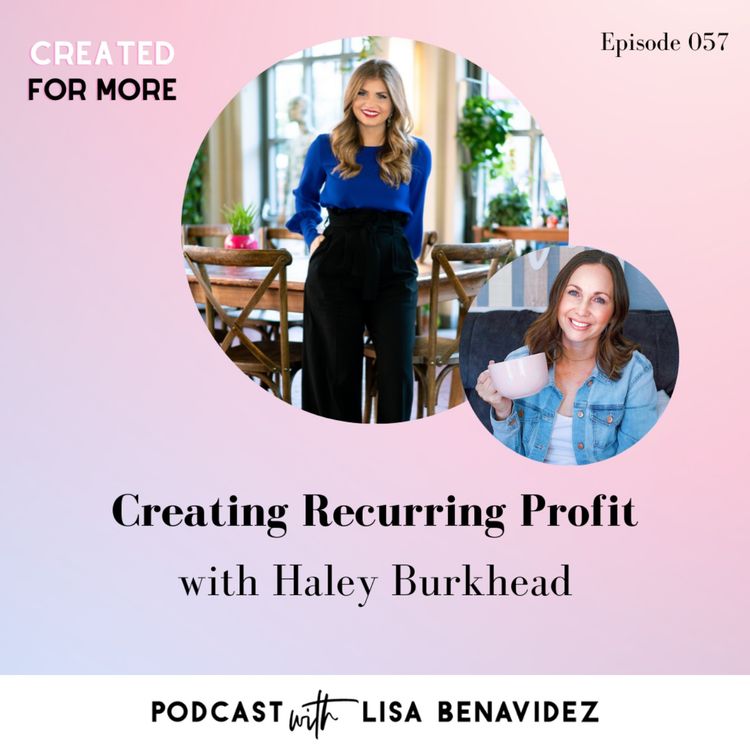 cover art for Creating Recurring Profit with Haley Burkhead