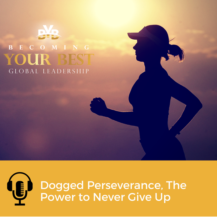 cover art for Dogged Perseverance - The Power to Never Give Up