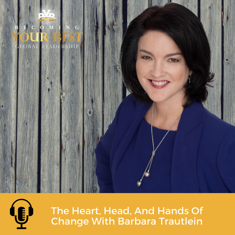 cover art for The Heart, Head, And Hands Of Change With Barbara Trautlein