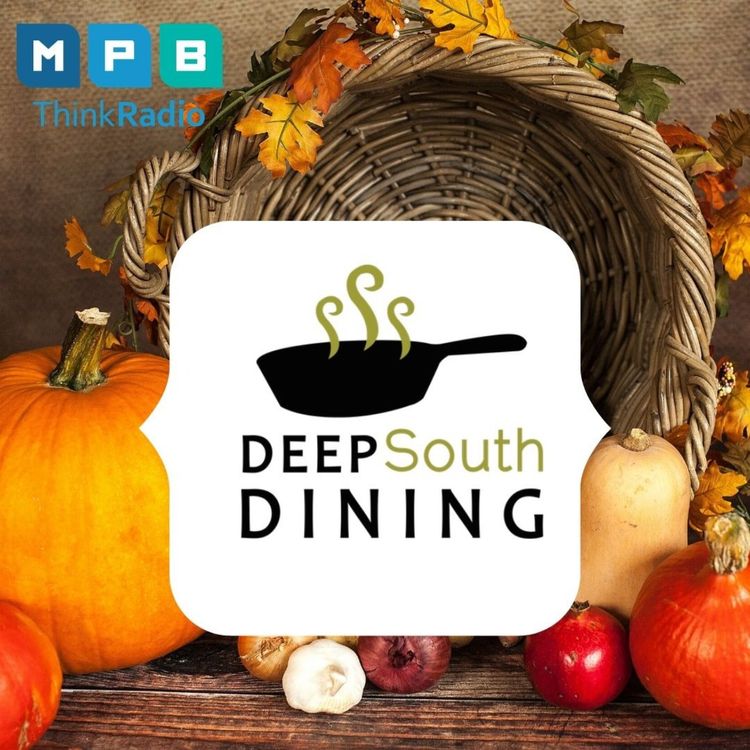 cover art for Deep South Dining | Thanksgiving Meal