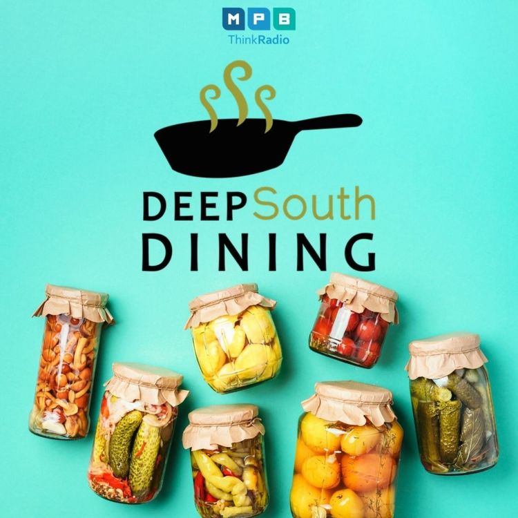 cover art for Deep South Dining: Pickle My Fancy