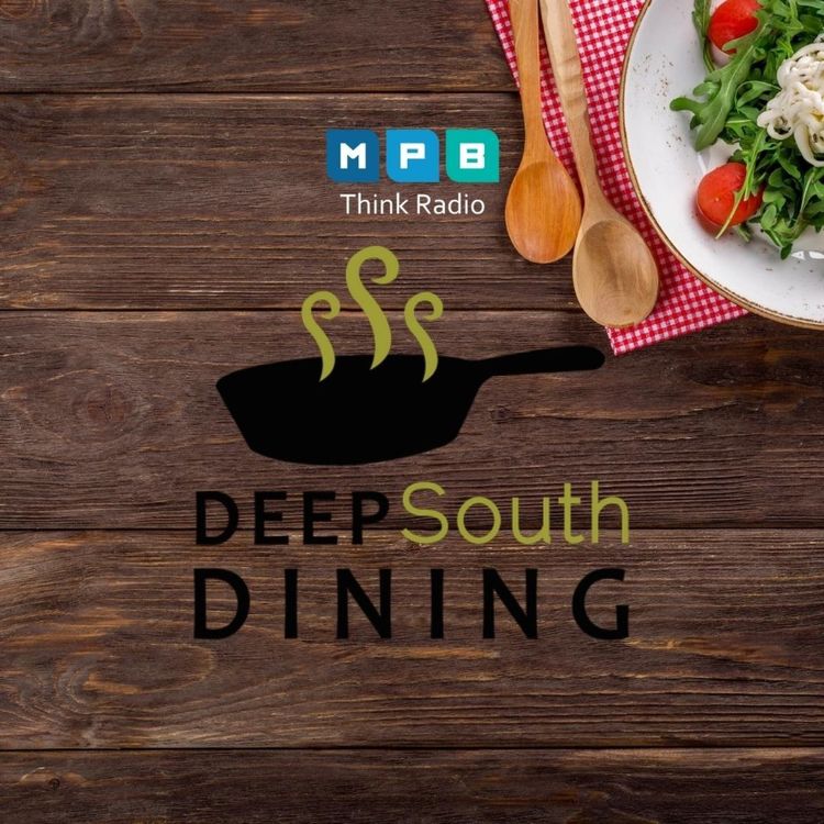 cover art for Deep South Dining | A Pinch of This, A Dash of That