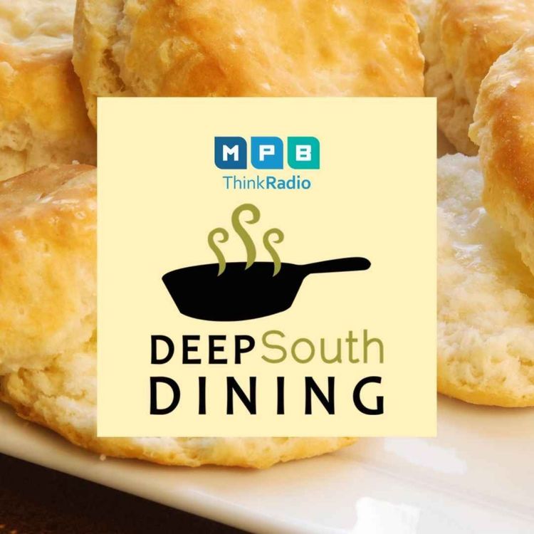 cover art for Deep South Dining | Fair Biscuits