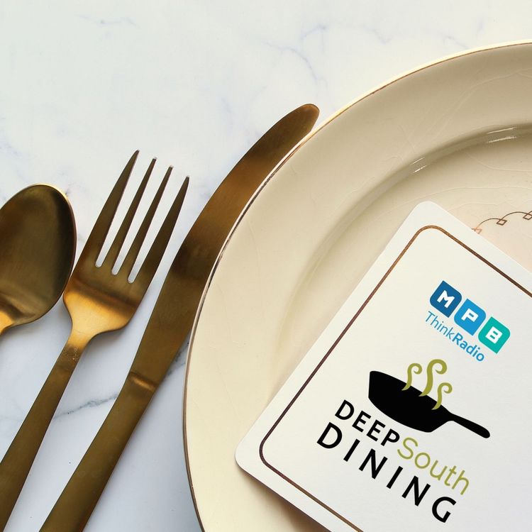 cover art for Deep South Dining | A Refresher Course
