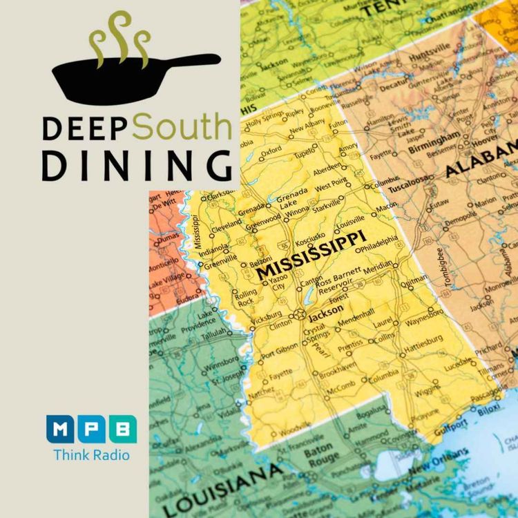 cover art for Deep South Dining | Mississippi's Own Chef Nick Wallace