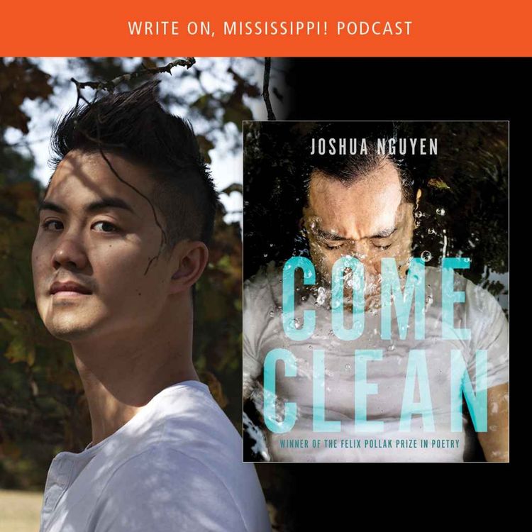 cover art for Write On, Mississippi: Season 5, Chapter 7: Joshua Nguyen