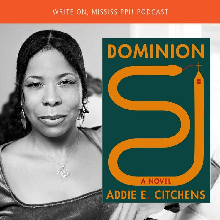 cover art for Write On, Mississippi: Season 8, Chapter 1: Addie E. Citchens