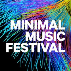 cover art for Minimal Music Festival